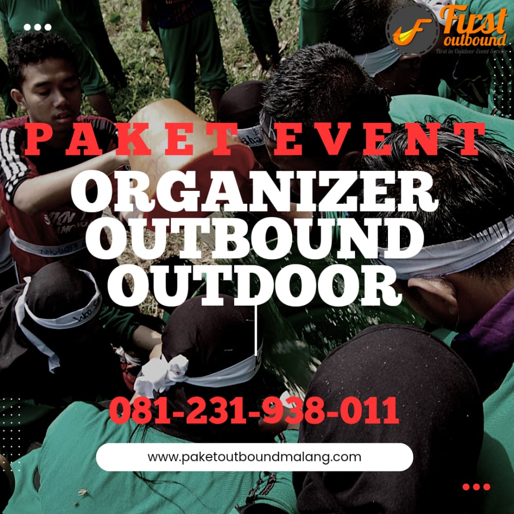 Paket Event Organizer Outbound Outdoor Batu Malang , Outbound Family Gathering Malang, Outbond Gathering Batu, Outbond Gathering Batu Malang, Outbond Gathering Malang, Outbound Outing Batu, Outbound Outing Batu Malang, Outbound Outing Malang, Outbound Capacity Building Batu, Outbound Capacity Building Batu Malang, Outbound Capacity Building Malang, Outbound Rafting Batu, Outbound Rafting Batu Malang, Outbound Rafting Malang, Outbound Paintball Batu, Outbound Paintball Batu Malang, Outbound Paintball Malang, Outbound Offroad Batu, Outbound Offroad Batu Malang, Outbound Offroad Malang, Outbound Karyawan Batu
